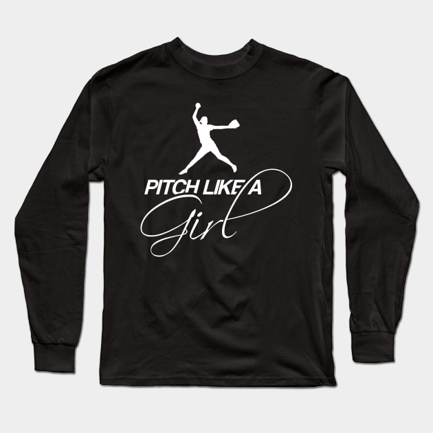 Pitch Like a Girl Long Sleeve T-Shirt by ThreadsMonkey